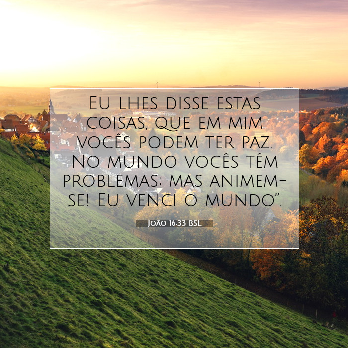 João 16:33 Comentário Bíblico