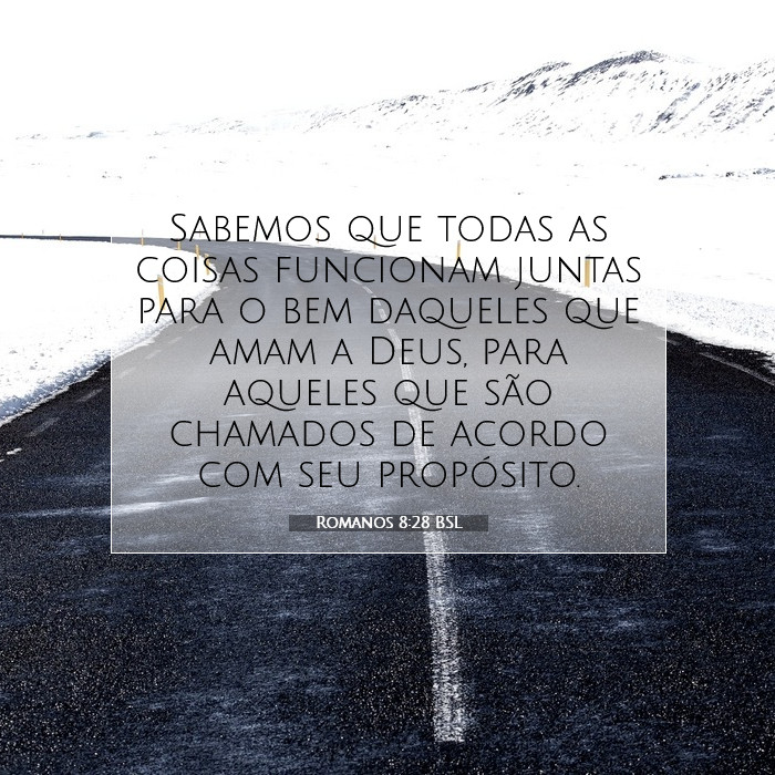 Romanos 8:28 Comentário Bíblico