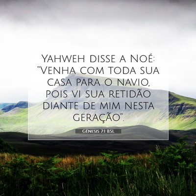 Gênesis 7:1 Versículo Bíblico Explicado
