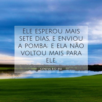 Gênesis 8:12 Versículo Bíblico Explicado