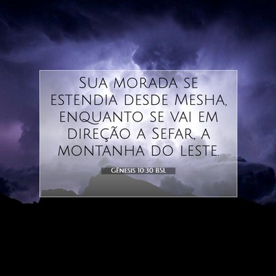Gênesis 10:30 Versículo Bíblico Explicado