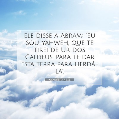 Gênesis 15:7 BSL Imagem do Versículo Bíblico