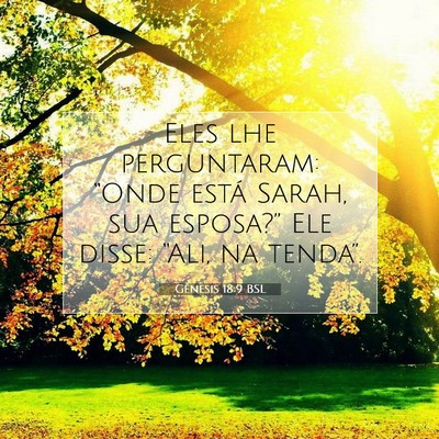Gênesis 18:9 Versículo Bíblico Explicado