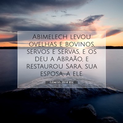 Gênesis 20:14 Versículo Bíblico Explicado