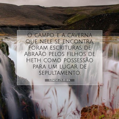 Gênesis 23:20 Versículo Bíblico Explicado