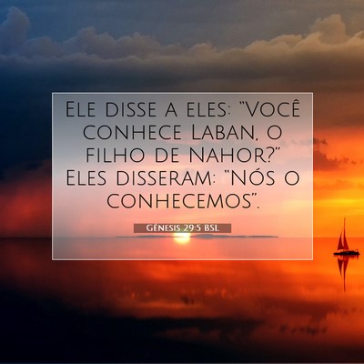 Gênesis 29:5 Versículo Bíblico Explicado