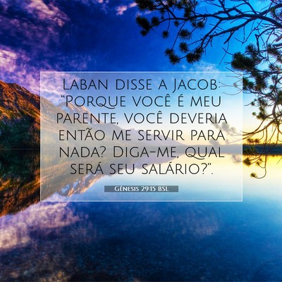 Gênesis 29:15 Versículo Bíblico Explicado