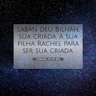 Gênesis 29:29 Versículo Bíblico Explicado