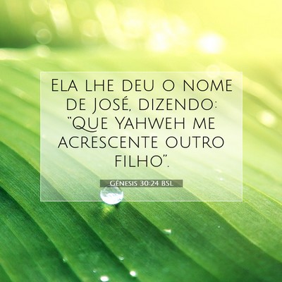 Gênesis 30:24 Versículo Bíblico Explicado