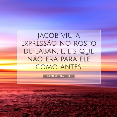 Gênesis 31:2 Versículo Bíblico Explicado