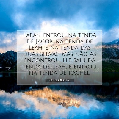 Gênesis 31:33 Versículo Bíblico Explicado