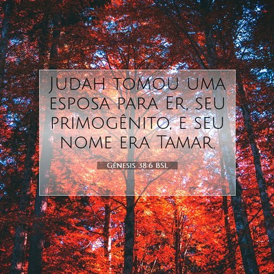Gênesis 38:6 Versículo Bíblico Explicado