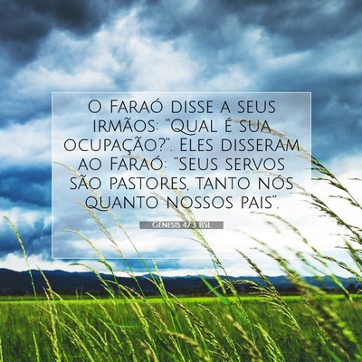 Gênesis 47:3 BSL Imagem do Versículo Bíblico
