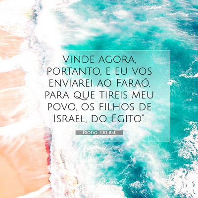 Êxodo 3:10 Versículo Bíblico Explicado