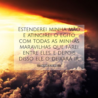 Êxodo 3:20 BSL Imagem do Versículo Bíblico