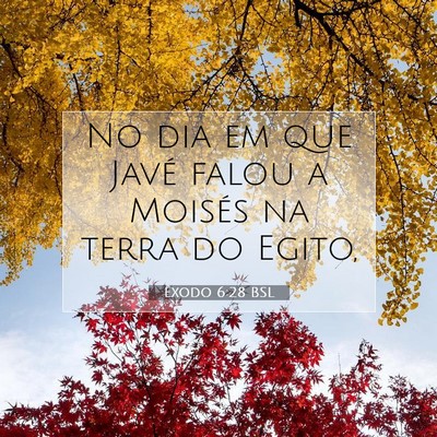 Êxodo 6:28 Versículo Bíblico Explicado