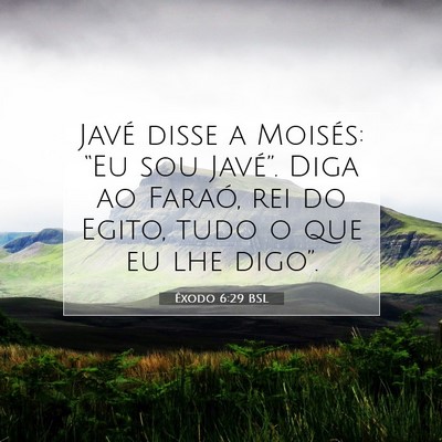 Êxodo 6:29 Versículo Bíblico Explicado