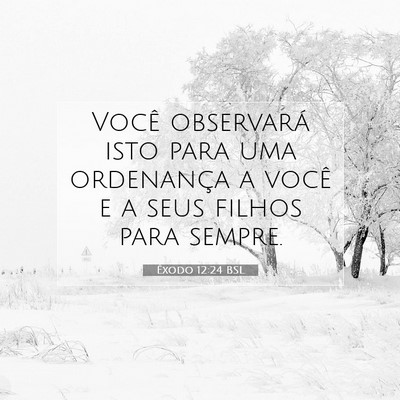 Êxodo 12:24 BSL Imagem do Versículo Bíblico