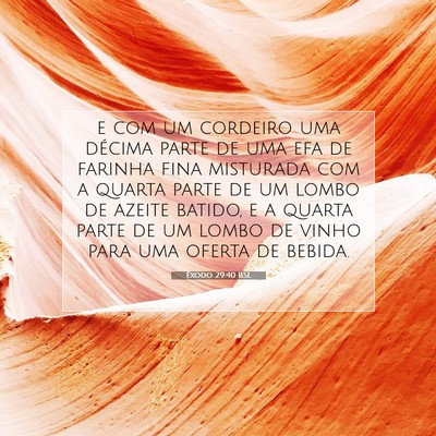 Êxodo 29:40 BSL Imagem do Versículo Bíblico