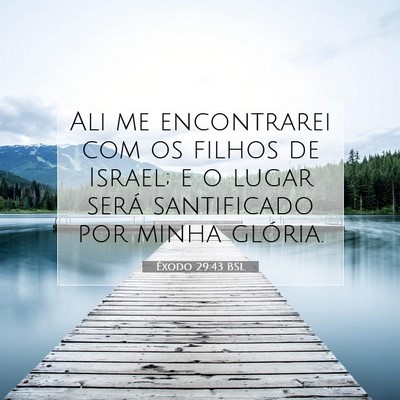Êxodo 29:43 BSL Imagem do Versículo Bíblico