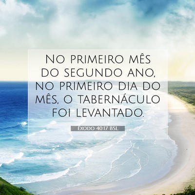 Êxodo 40:17 BSL Imagem do Versículo Bíblico