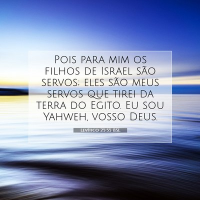 Levítico 25:55 Versículo Bíblico Explicado