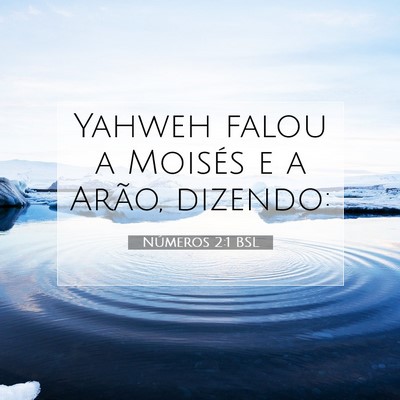 Números 2:1 Versículo Bíblico Explicado