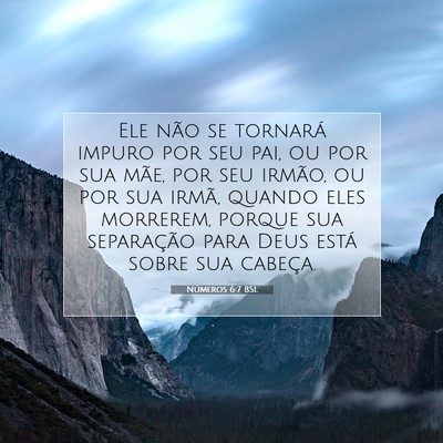 Números 6:7 Versículo Bíblico Explicado