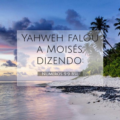 Números 9:9 Versículo Bíblico Explicado
