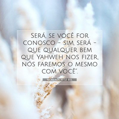 Números 10:32 Versículo Bíblico Explicado
