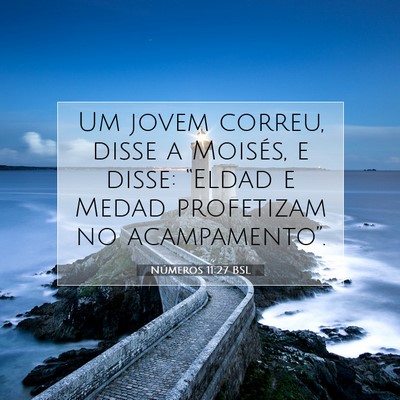 Números 11:27 Versículo Bíblico Explicado