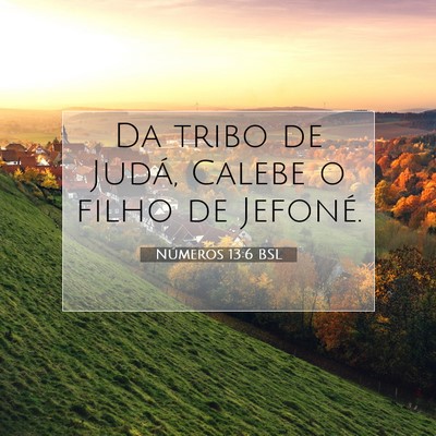 Números 13:6 Versículo Bíblico Explicado