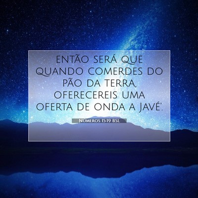 Números 15:19 Versículo Bíblico Explicado