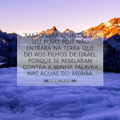 Números 20:24 Versículo Bíblico Explicado