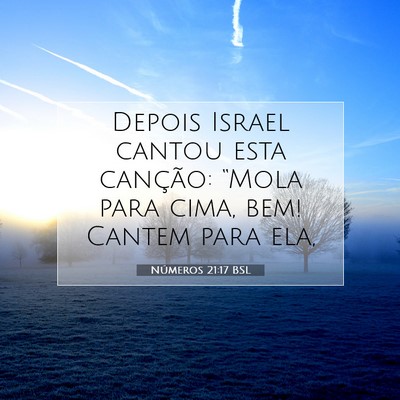 Números 21:17 Versículo Bíblico Explicado
