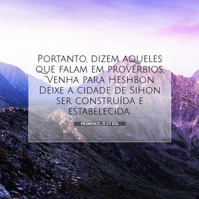 Números 21:27 Versículo Bíblico Explicado