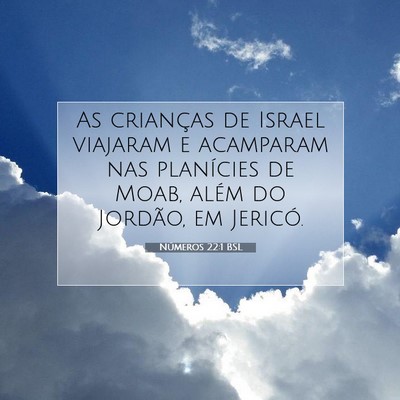 Números 22:1 Versículo Bíblico Explicado