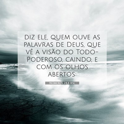 Números 24:4 Versículo Bíblico Explicado
