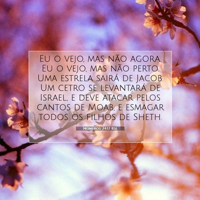 Números 24:17 Versículo Bíblico Explicado