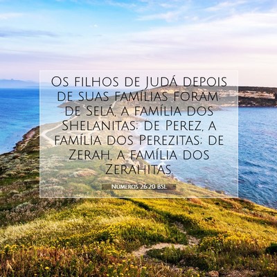 Números 26:20 Versículo Bíblico Explicado
