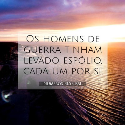 Números 31:53 Versículo Bíblico Explicado