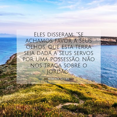 Números 32:5 Versículo Bíblico Explicado