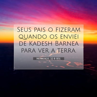Números 32:8 Versículo Bíblico Explicado