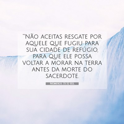 Números 35:32 Versículo Bíblico Explicado