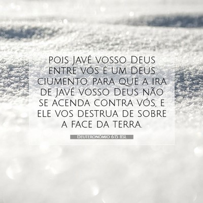 Deuteronômio 6:15 BSL Imagem do Versículo Bíblico