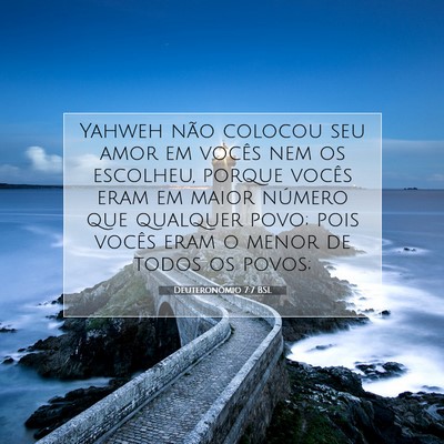 Deuteronômio 7:7 BSL Imagem do Versículo Bíblico