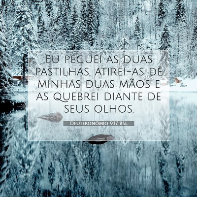 Deuteronômio 9:17 Versículo Bíblico Explicado