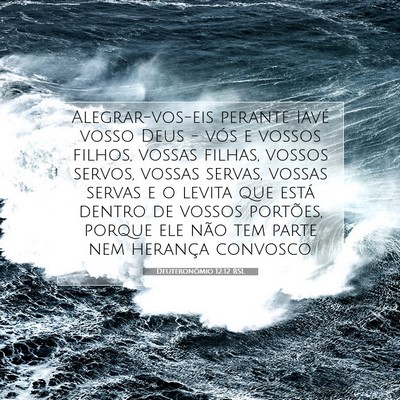 Deuteronômio 12:12 Versículo Bíblico Explicado