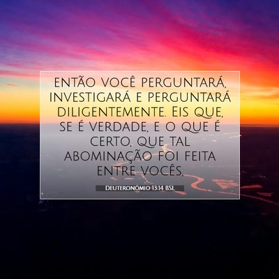 Deuteronômio 13:14 Versículo Bíblico Explicado