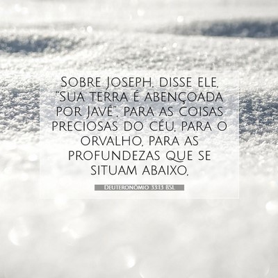 Deuteronômio 33:13 BSL Imagem do Versículo Bíblico